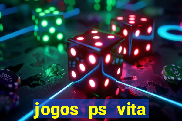 jogos ps vita download pkg